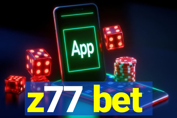 z77 bet